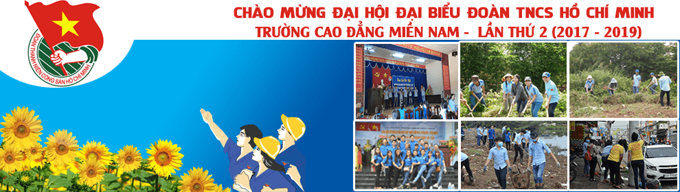 Chào mừng đại biểu đại hội đoàn TNCS Hồ Chí Minh lần 2 (2017 - 2019)